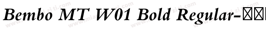 Bembo MT W01 Bold Regular字体转换